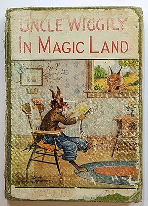Seller image for UNCLE WIGGILY IN MAGIC LAND for sale by The Sensible Magpie