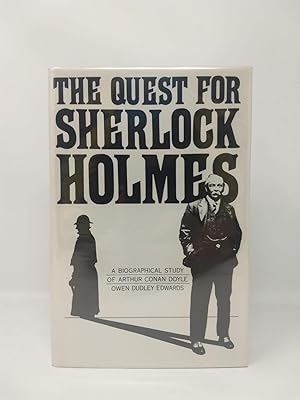 Immagine del venditore per THE QUEST FOR SHERLOCK HOLMES A BIOGRAPHICAL STUDY OF ARTHUR CONAN DOYLE venduto da The Sensible Magpie