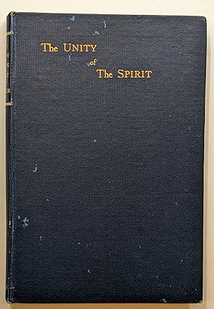 "THE UNITY OF THE SPIRIT" : ITS SEVEN ARTICLES