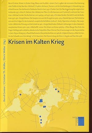 Bild des Verkufers fr Krisen im Kalten Krieg. Studien zum Kalten Krieg Bd. 2 zum Verkauf von Fundus-Online GbR Borkert Schwarz Zerfa