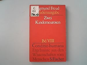 Freud, Sigmund: Studienausgabe, Bd. 8., Zwei Kinderneurosen / Conditio humana.