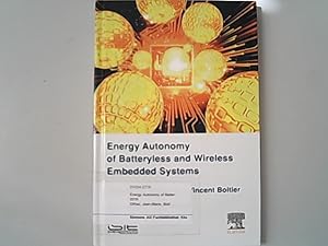 Bild des Verkufers fr Energy Autonomy of Batteryless and Wireless Embedded Systems: Aeronautical Applications zum Verkauf von Antiquariat Bookfarm