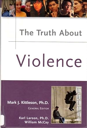 Seller image for The Truth About Violence for sale by Firefly Bookstore