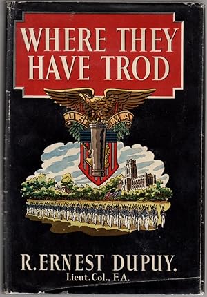 Where They Have Trod: The West Point Tradition in American Life