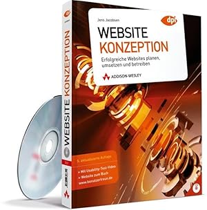 Bild des Verkufers fr Website-Konzeption: Erfolgreiche Websites planen, umsetzen und betreiben (DPI Grafik) zum Verkauf von Gerald Wollermann