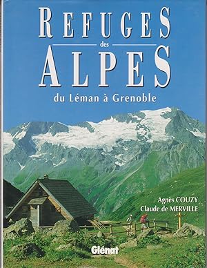 Refuges des Alpes du Léman à Grenoble
