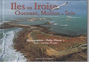 Image du vendeur pour Iles en Iroise. Ouessant, Molne et Sein mis en vente par CANO