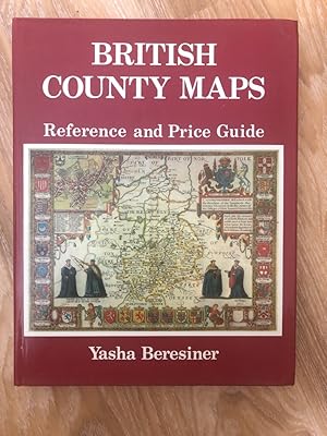 British County Maps: Price Guide and Reference