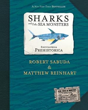 Immagine del venditore per Encyclopedia Prehistorica Sharks and Other Sea Monsters: The Definitive Pop-Up (Hardback or Cased Book) venduto da BargainBookStores