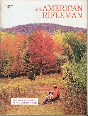 Imagen del vendedor de The American Rifleman: Official Journal of the National Rifle Association: Volume 119, No. 9: September, 1971 a la venta por Dorley House Books, Inc.