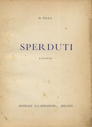 Sperduti. Romanzo.