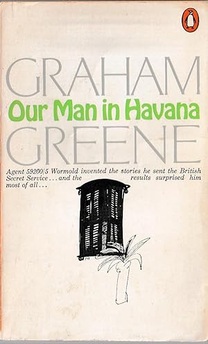 Seller image for OUR MAN IN HAVANA for sale by Mr.G.D.Price