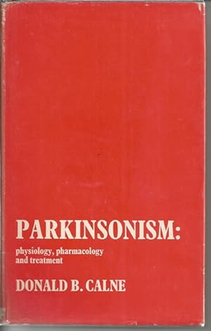 Parkinsonism: Physiology, Pharmacology and Treatment