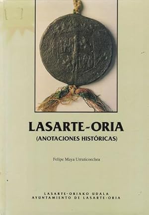 Imagen del vendedor de Lasarte-Oria. Anotaciones histricas a la venta por Librera Cajn Desastre