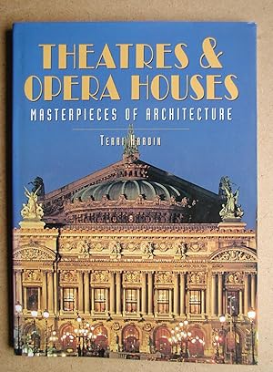 Imagen del vendedor de Theatres & Opera Houses: Masterpieces of Architecture. a la venta por N. G. Lawrie Books