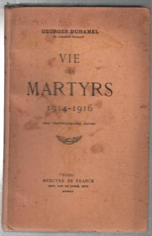 Bild des Verkufers fr Vie des martyrs 1914-1916 zum Verkauf von librairie philippe arnaiz
