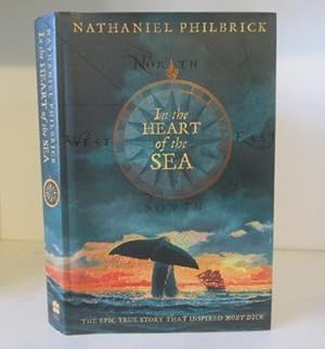 Imagen del vendedor de In the Heart of the Sea: The Epic True Story that Inspired 'Moby Dick' a la venta por BRIMSTONES