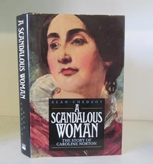 Seller image for A Scandalous Woman: The Story of Caroline Norton for sale by BRIMSTONES