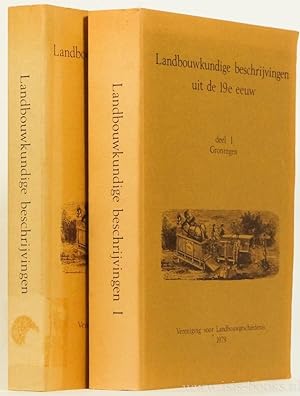 Seller image for Landbouwkundige beschrijvingen uit de negentiende eeuw. Een heruitgave. 2 delen. for sale by Antiquariaat Isis