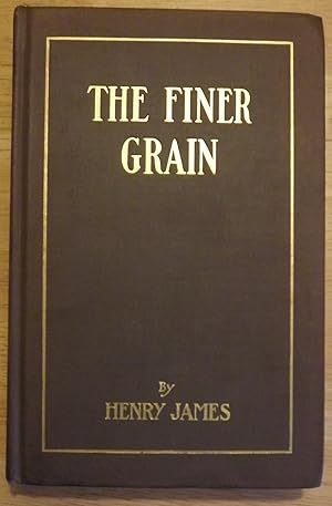 THE FINER GRAIN