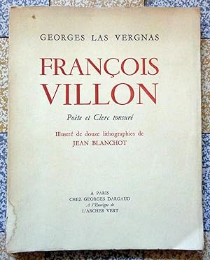 François Villon. Poète et Clerc tonsuré.