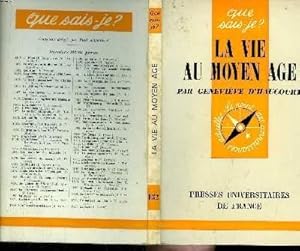 Image du vendeur pour Que sais-je? N 132 La vie au Moyen Age mis en vente par Le-Livre