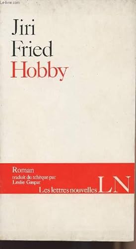 Imagen del vendedor de Hobby - collection "Les lettres nouvelles" a la venta por Le-Livre