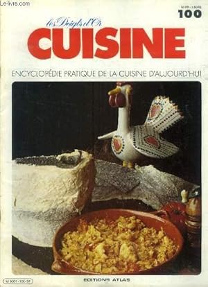 Seller image for Les doigts d'or - Cuisine - Encyclop�die pratique de la cuisine d'aujourd'hui - n� 100 : porcel�e en gelet, cocktail mousquetaire, canap�s au port-salut, bacalhau en molho, riz doux riche, potage cressoni�re,etc. for sale by Le-Livre