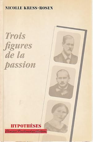 Seller image for Trois figures de la passion, for sale by L'Odeur du Book