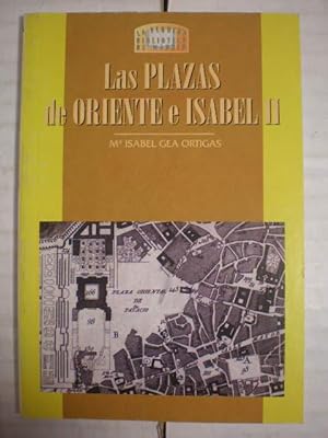 Seller image for Las Plazas de Oriente e Isabel II for sale by Librera Antonio Azorn