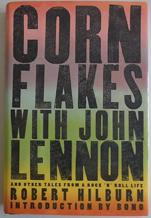 Seller image for Corn Flakes with John Lennon: And Other Tales from a Rock 'n' Roll Life for sale by Sklubooks, LLC