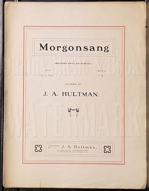 Hultman: Morgonsang "Bromsen Drog Sin Basfiol" Sheet Music (Swedish Language: Morning Song)