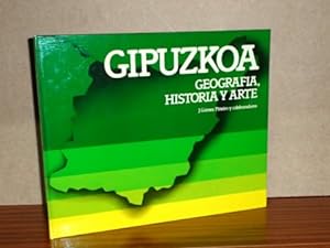 GIPUZKOA - GEOGRAFÍA, HISTORIA Y ARTE