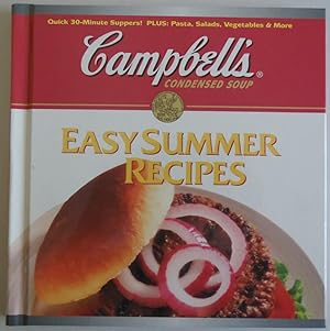 Seller image for Campbell's Easy Summer Recipes for sale by Sklubooks, LLC