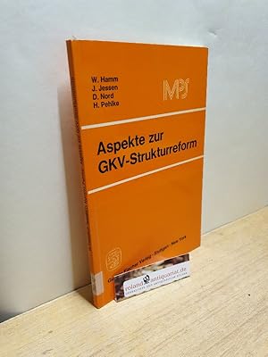 Imagen del vendedor de Aspekte zur GKV-Strukturreform. a la venta por Roland Antiquariat UG haftungsbeschrnkt