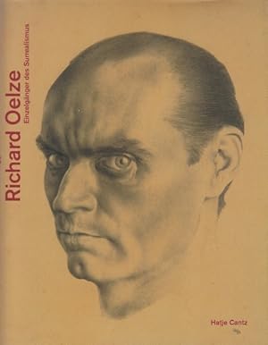 Richard Oelze. Die Söhne des Junggesellen. Einzelgänger des Surrealismus.