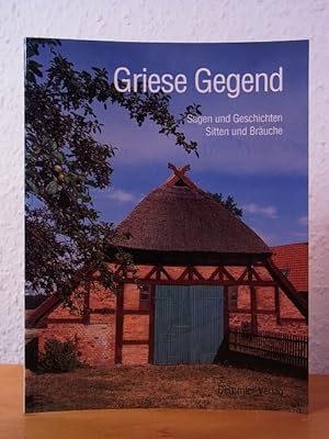 Seller image for Griese Gegend. Sagen und Geschichten, Sitten und Bruche aus dem sdwestlichen Mecklenburg for sale by Antiquariat Weber