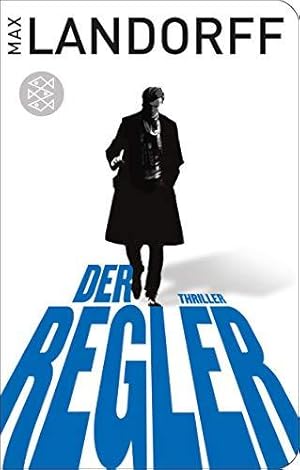 Bild des Verkufers fr Der Regler. Thriller. - (=Fischer-TaschenBibliothek). zum Verkauf von BOUQUINIST