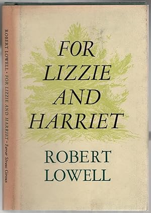 Seller image for For Lizzie and Harriet for sale by Between the Covers-Rare Books, Inc. ABAA