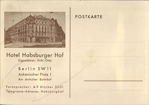 Bild des Verkufers fr Ansichtskarte / Postkarte Berlin Kreuzberg, Hotel Habsburger, Askanischer Platz 1 - Eigent: Fritz Otto zum Verkauf von akpool GmbH