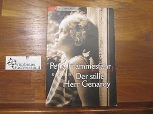 Imagen del vendedor de Der stille Herr Genardy : Roman. Petra Hammesfahr / Best book a la venta por Antiquariat im Kaiserviertel | Wimbauer Buchversand
