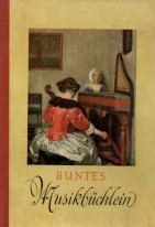Bild des Verkufers fr Buntes Musik-Bchlein : Mit 19 farbigen Gemldewiedergaben alter Meister. zum Verkauf von Auf Buchfhlung