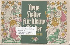 Bild des Verkufers fr Neue Lieder fr kleine Kinder. Mit Zeichnungen von Paul Telemann zum Verkauf von Klaus Kreitling