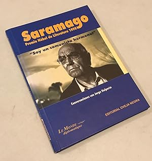 Imagen del vendedor de Saramago: Soy Un Comunista Hormonal (Spanish Edition) a la venta por Once Upon A Time