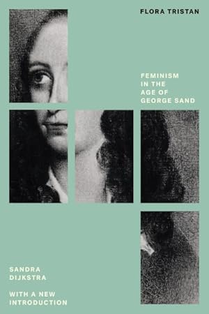 Seller image for Flora Tristan : Feminism in the Age of George Sand for sale by GreatBookPrices