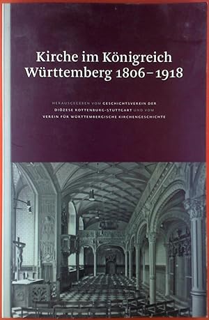 Bild des Verkufers fr Kirche im Knigreich Wrttemberg 1806-1918 zum Verkauf von biblion2