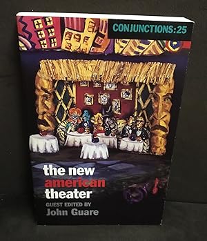 Bild des Verkufers fr Conjunctions 25: The New American Theater zum Verkauf von Bob's Rare Books