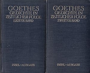 Gedichte in zeitlicher Folge [2 Bde.] / Johann Wolfgang von Goethe; Hrsg. v. Hans Gerhard Gräf