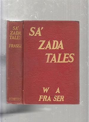 Bild des Verkufers fr Sa'-Zada Tales zum Verkauf von Old Book Shop of Bordentown (ABAA, ILAB)