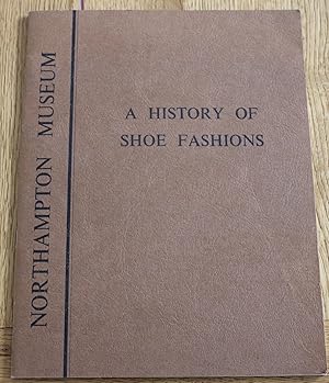 A History of Shoe Fashions.